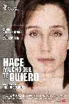 Hace mucho que te quiero