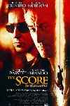The Score - Un golpe maestro