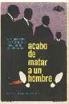 Acabo De Matar A Un Hombre