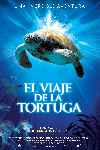 Tortuga: El Increíble Viaje / El viaje de la tortuga