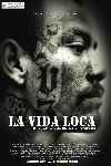 La Vida Loca