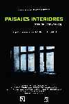Paisajes interiores - Interior landscapes