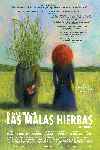 Las malas hierbas
