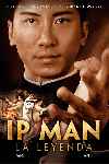 Ip Man: La leyenda