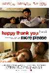 Happy Thank You More Please