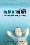 My Father My Lord - Hofshat Kaits