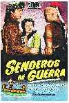 Senderos de guerra