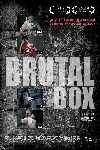 Brutal Box