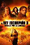  El rey escorpión 3: Batalla por la redención