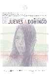 De jueves a domingo