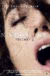 Nymphomaniac . Volumen 2