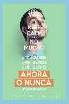 Ahora o nunca