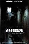 Madhouse