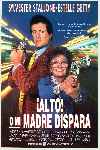 Alto! o mi madre dispara