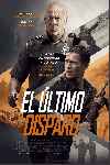 El último disparo