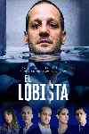 mini cartel El lobista (Serie de TV)