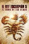 El Rey Escorpión 5 - The Scorpion King: Book of Souls