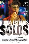 Nunca estamos solos