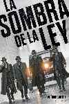 La Sombra De La Ley