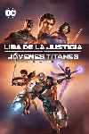 La Liga de la Justicia contra los Jóvenes Titanes