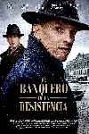 El banquero de la resistencia