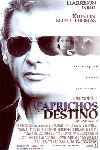 Caprichos del destino