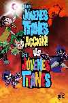mini cartel Teen Titans Go! Vs. Teen Titans