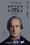 Matar al padre (Serie de TV)
