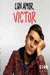 mini cartel Con amor, Victor (Serie de TV)