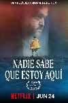 Nadie sabe que estoy aquí