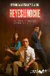 Reyes de la noche (Serie de TV)