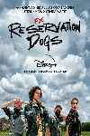 Reservation Dogs (Serie de TV)