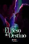 Besos y presagios (Serie de TV)