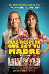 Más respeto que soy tu madre