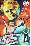 Acusado de alta traición (Culpable de traición)