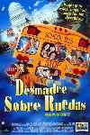 Desmadre Sobre Ruedas