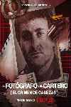 El fotógrafo y el cartero: El crimen de Cabezas