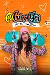 Gina Yei: Con todo el corazón y más (Serie de TV)