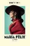 María Félix: La doña (Serie de TV)