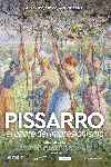 Pissarro: El padre del impresionismo