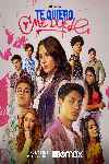 Te quiero y me duele (Serie de TV)