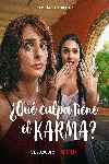 ¿Qué culpa tiene el karma?