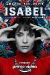 Isabel: La historia íntima de la escritora Isabel Allende (Serie de TV)