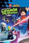 Lego DC Super Heroes: La liga de la justicia: La invasión de Brainiac