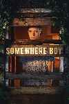 Somewhere Boy (Serie de TV)