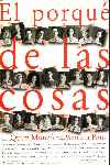 El porqué de las cosas