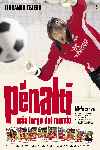 El penalti más largo del mundo