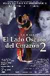 mini cartel El lado oscuro del corazón 2
