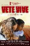 Vete y vive