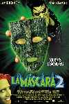 La Máscara 2